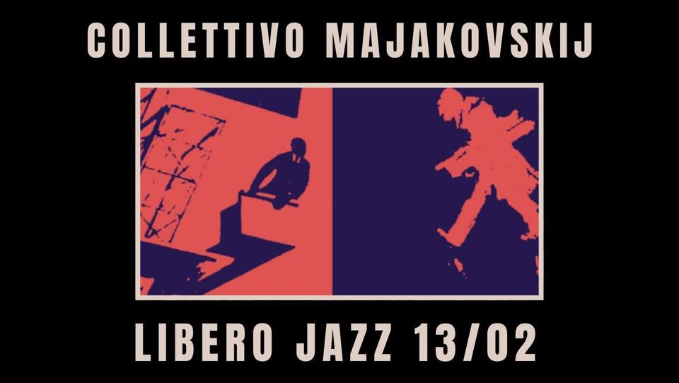 COLLETTIVO MAJAKOVSKIJ - SOLO NIGHT ◆Libero Jazz 2024-25